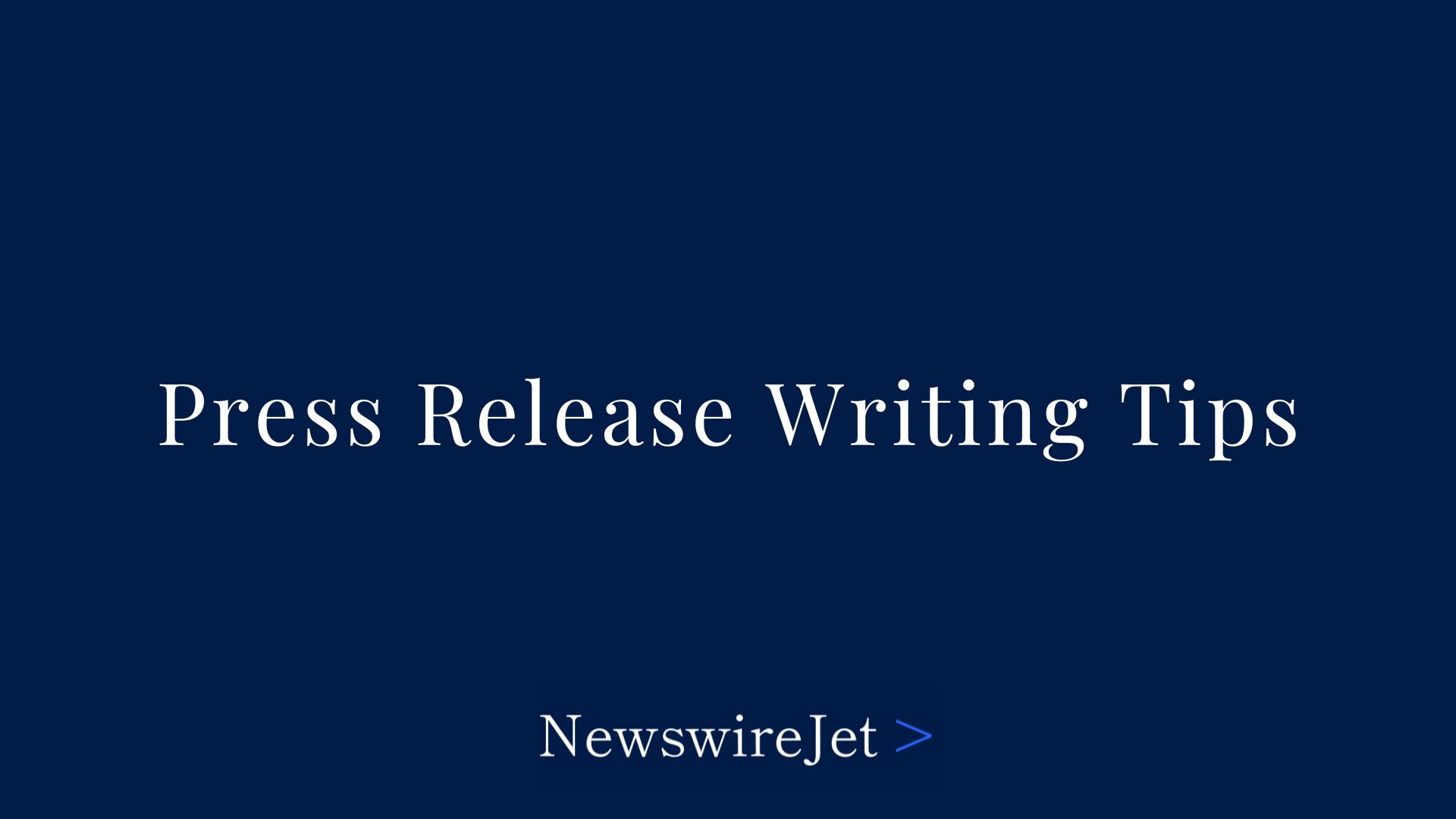 17 Press Release Writing Tips From PR Professionals