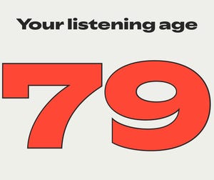 Sorry, Spotify Wrapped. My Listening Age Is Not What You Think It Is