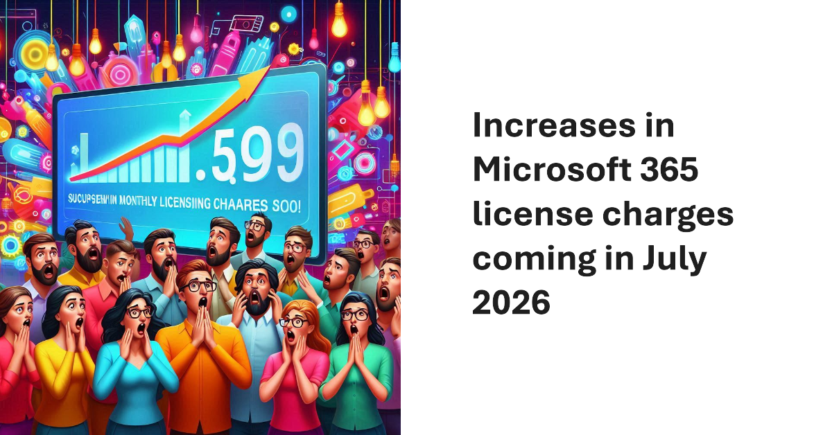 Microsoft Increases Office 365 and Microsoft 365 License Prices