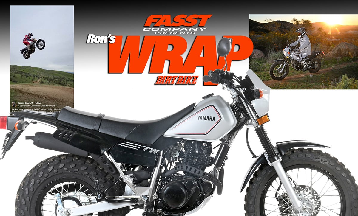 TESTING A NEW YAMAHA TW200–THAT’S RIGHT, A TW200–THE WRAP