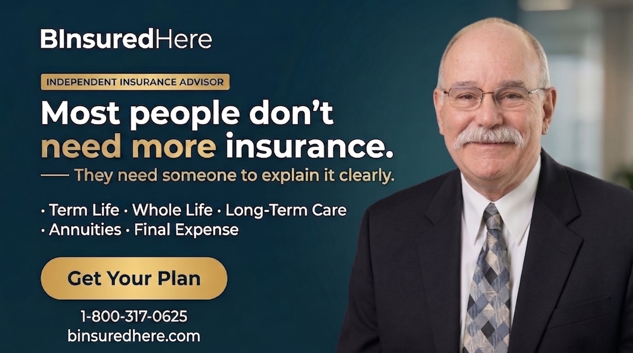 BInsuredHere — independent insurance advisor. Life insurance, long-term care, and annuities.